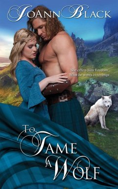 To Tame a Wolf - Black, Joann