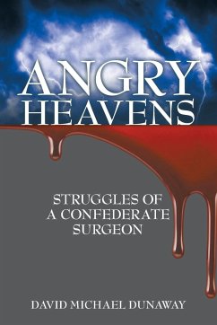 Angry Heavens - Dunaway, David Michael