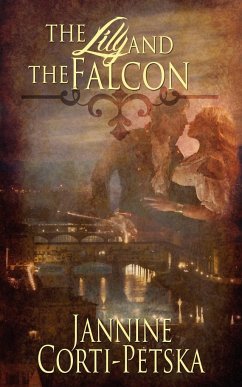 The Lily and the Falcon - Corti-Petska, Jannine