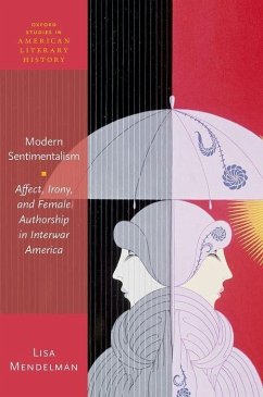 Modern Sentimentalism - Mendelman, Lisa