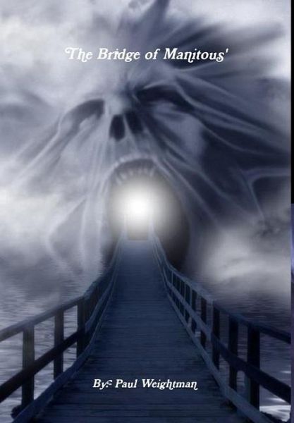 The Bridge of Manitou's The Bridge of Manitou's