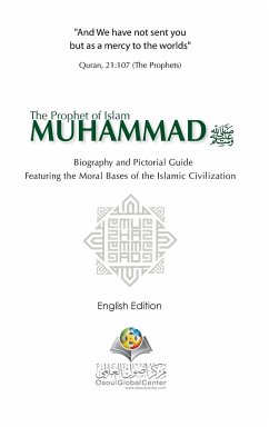 The Prophet of Islam Muhammad SAW Biography And Pictorial Guide English Edition Hardcover Version - Center, Osoul