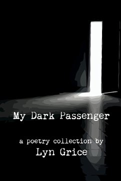 My Dark Passenger - Grice, Lyn