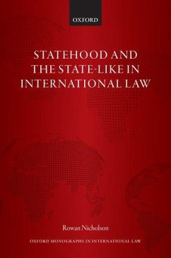 Statehood and the State-Like in International Law - Nicholson, Rowan