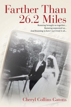Farther Than 26.2 Miles - Collins Gatons, Cheryl
