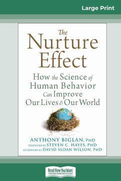 The Nurture Effect - Biglan, Anthony