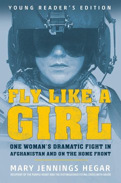 Fly Like a Girl - Hegar, Mary Jennings