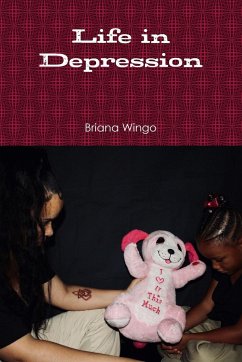 Life in Depression - Wingo, Briana