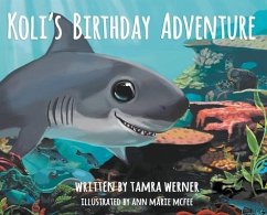 Koli's Birthday Adventure - Werner, Tamra