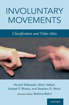 Involuntary Movements - Shibasaki, Hiroshi; Hallett, Mark; Bhatia, Kailash P; Reich, Stephen G; Balint, Bettina