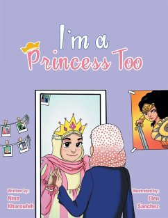 I'm a Princess Too - Kharoufeh, Nina