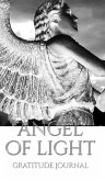 Angel of Light gratitude Journal