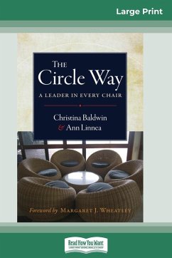 The Circle Way - Baldwin, Christina; Linnea, Ann