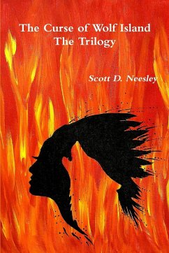 The Curse of Wolf Island - The Trilogy - Neesley, Scott