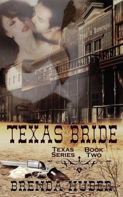 Texas Bride - Huber, Brenda