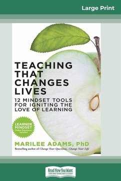 Teaching That Changes Lives - Adams, Marilee