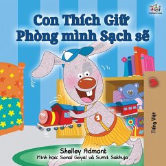 I Love to Keep My Room Clean (Vietnamese Edition) - Admont, Shelley; Books, Kidkiddos