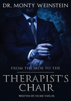 From the Mob to the Therapist's Chair - Weinstein, Monty