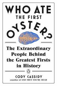 Who Ate the First Oyster? - Cassidy, Cody