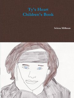 Ty's Heart Children's Book - Millman, Selena