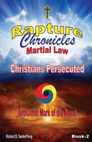 The Rapture Chronicles Martial Law The Rapture Chronicles Martial Law