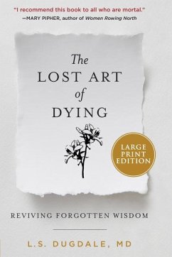 The Lost Art of Dying - Dugdale, L S