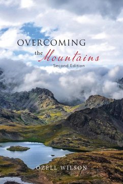 Overcoming the Mountains - Wilson, Ozell