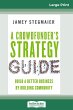 A Crowdfunder's Strategy Guide - Bild 1