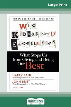 Who Kidnapped Excellence? - Paul, Harry; Britt, John; Jent, Ed