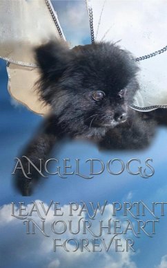 Angel Dog in Heaven - Huhn, Michael; Huhn, Michael