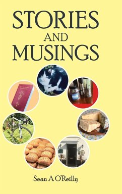 Stories and Musings - O'Reilly, Sean A