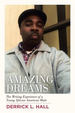 Amazing Dreams - Hall, Derrick L.