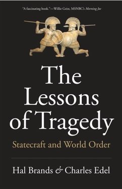The Lessons of Tragedy - Brands, Hal; Edel, Charles