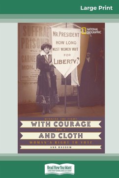 With Courage and Cloth - Bausum, Ann