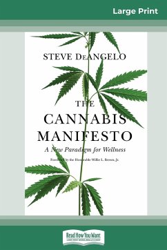 The Cannabis Manifesto - Deangelo, Steve