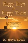 Happy Days in Happy, Texas