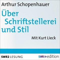 Über Schriftstellerei und Stil (MP3-Download) - Schopenhauer, Arthur