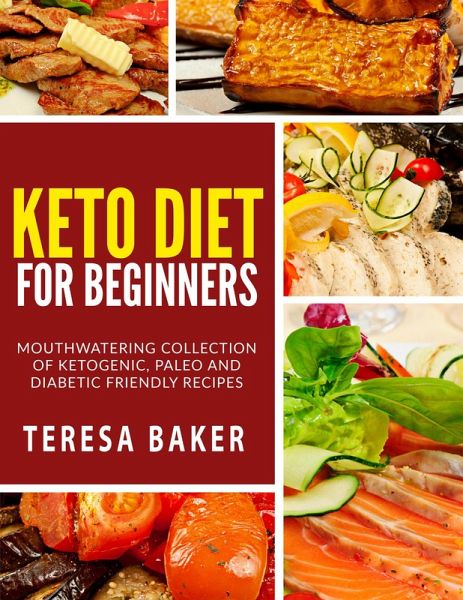 Keto Diet for Beginners (eBook, ePUB)