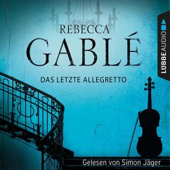 Das letzte Allegretto (MP3-Download) - Gablé, Rebecca