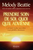 Prendre soin de soi, quoi qu'il advienne (eBook, ePUB)