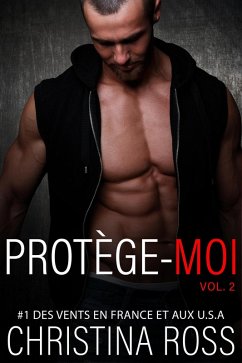 Cover Protége-Moi, Vol. 2 (Protège-Moi, #2) (eBook, ePUB)