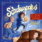 Der geheime Kakaoklau / Schokuspokus Bd.1 (MP3-Download)
