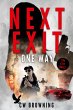 Next Exit, One Way (The Exit Series,... - Bild 1