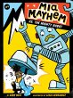 Mia Mayhem vs. the Mighty Robot (eBook,... - Bild 1
