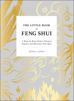 The Little Book of Feng Shui (eBook, ePUB) - Jones, Katina Z