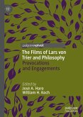 The Films of Lars von Trier and Philosophy (eBook, PDF)
