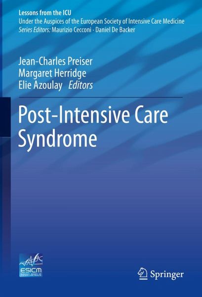 Post-Intensive Care Syndrome (eBook, PDF) Post-Intensive Care Syndrome (eBook, PDF)