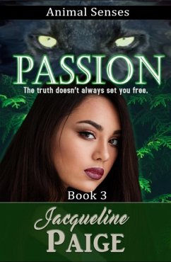 Passion (Animal Senses, #3) (eBook, ePUB) - Paige, Jacqueline