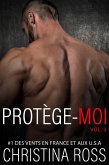 Protége-Moi, Vol. 3 (Protège-Moi, #3) (eBook, ePUB)