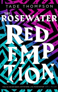 The Rosewater Redemption (eBook, ePUB) - Thompson, Tade
